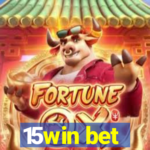 15win bet